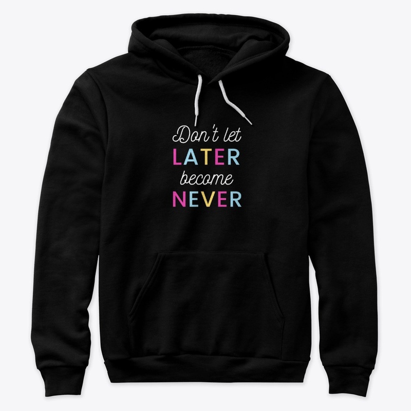 Black Tee! Don't let later become Never