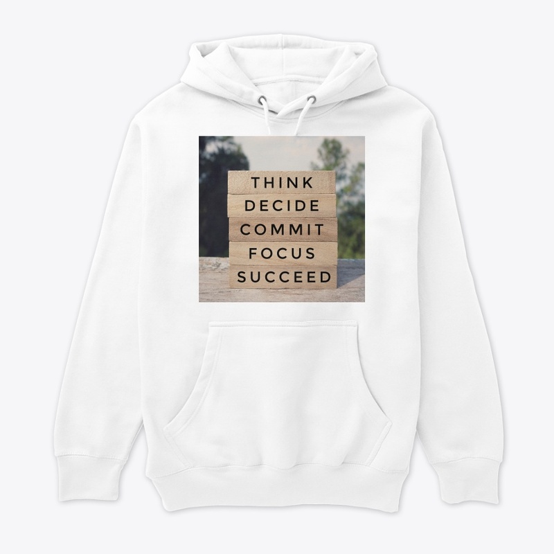 Think Decide commit focus succeed 