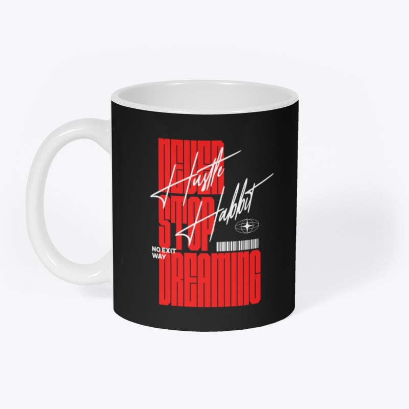 Never Stop Dreaming Merch