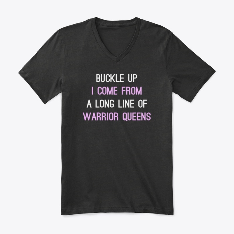 Buckle Up A Long Line Of Warrior Queens