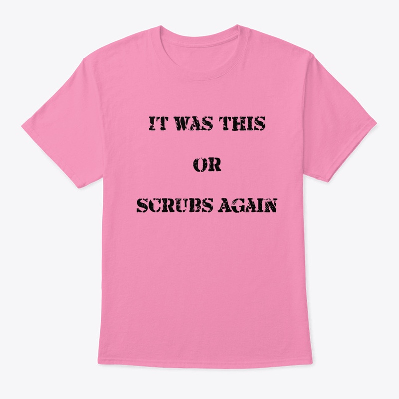 This or Scrubs again