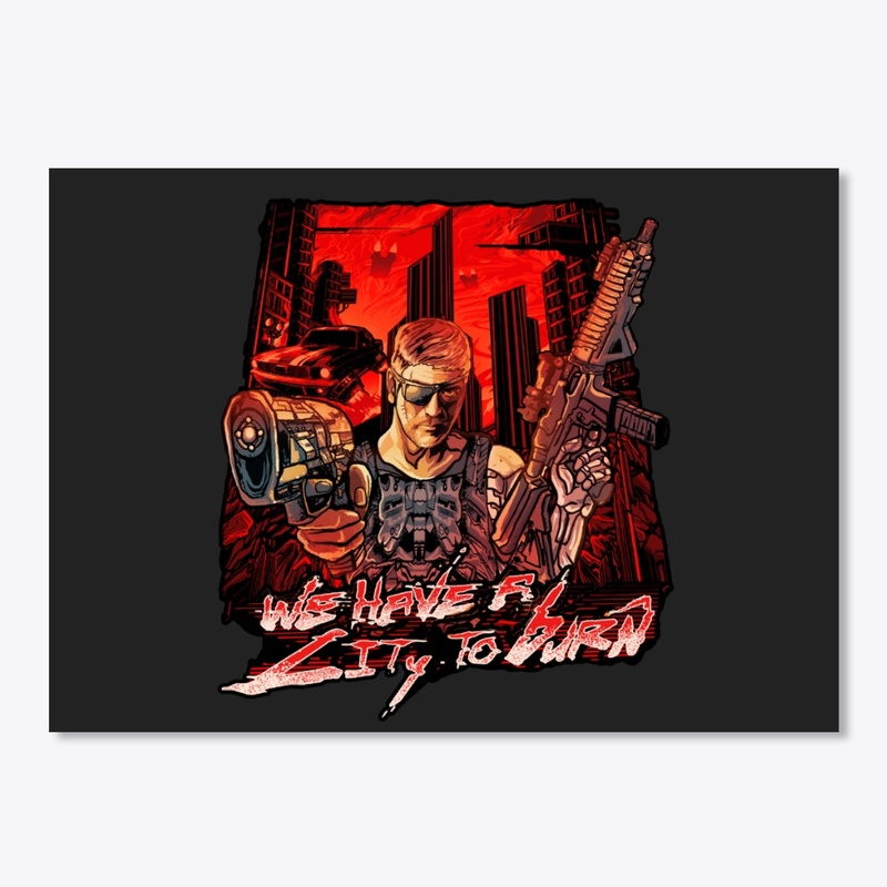 WE HAVE A CITY TO BURN - LegacyKillaHD