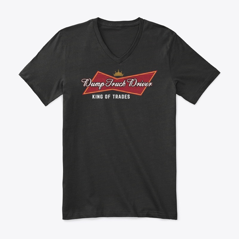 Dump Truck Driver - King Of Trades