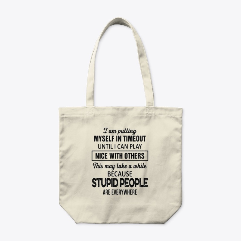 I am putting myself in timeout shirt
