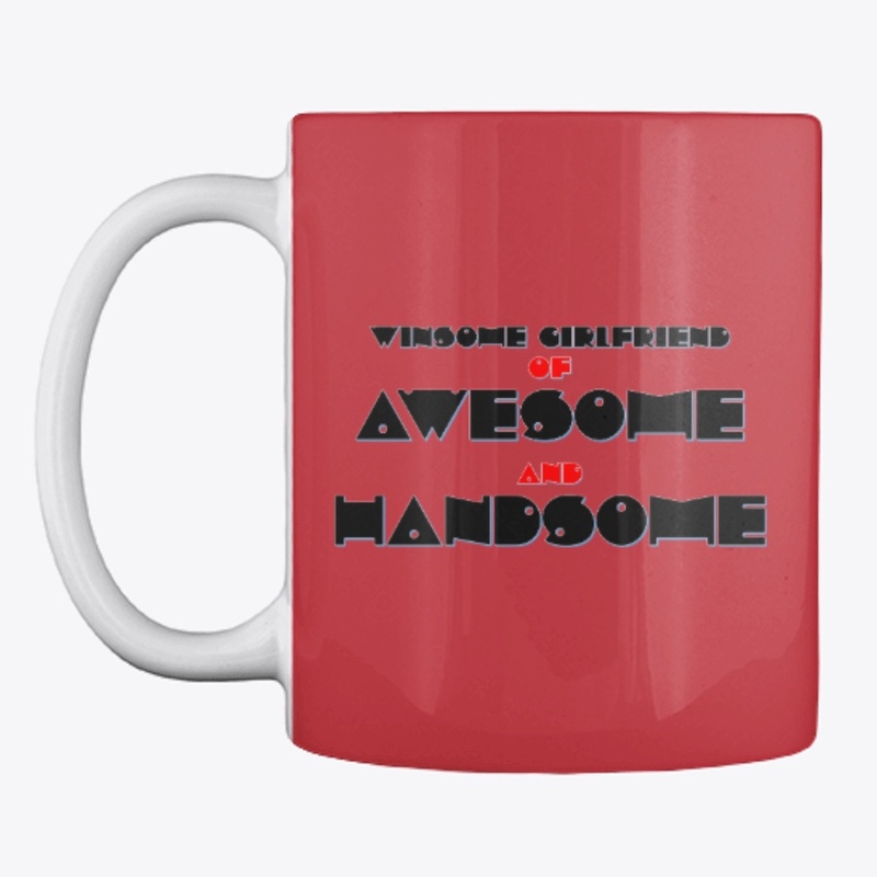 WINSOME GIRLFRIEND OF AWESOME & HANDSOME