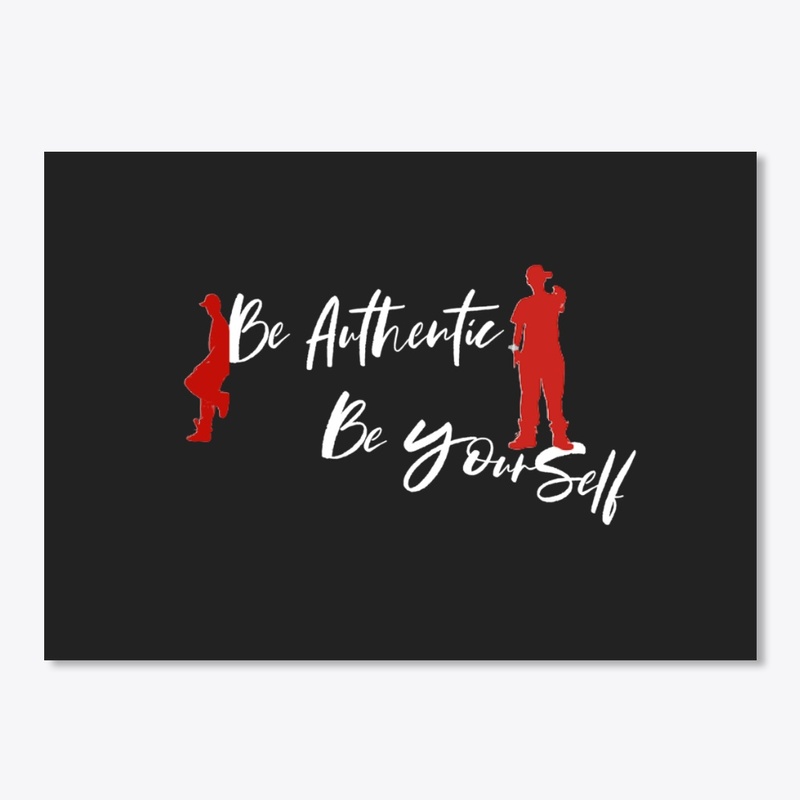 Be Authentic Be Yourself