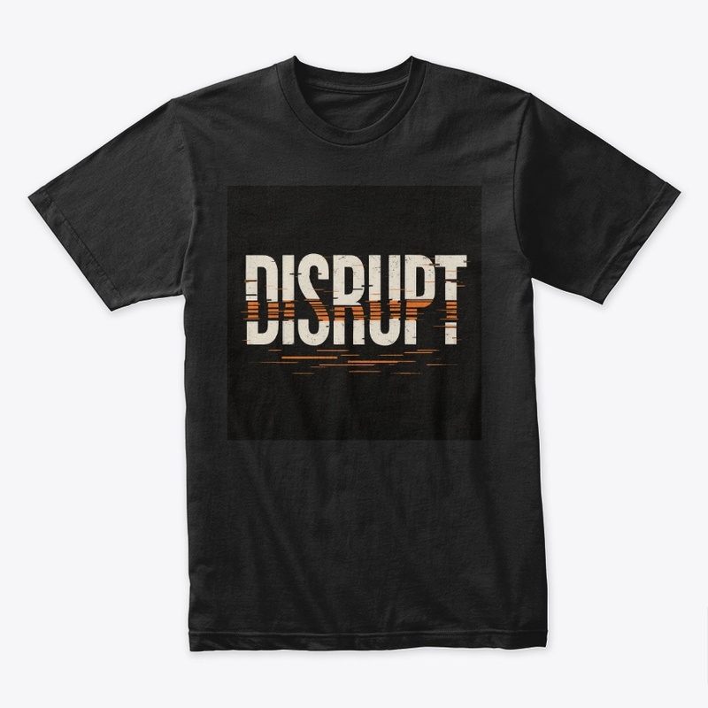 DISRUPT