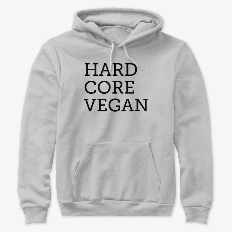 hard core vegan 