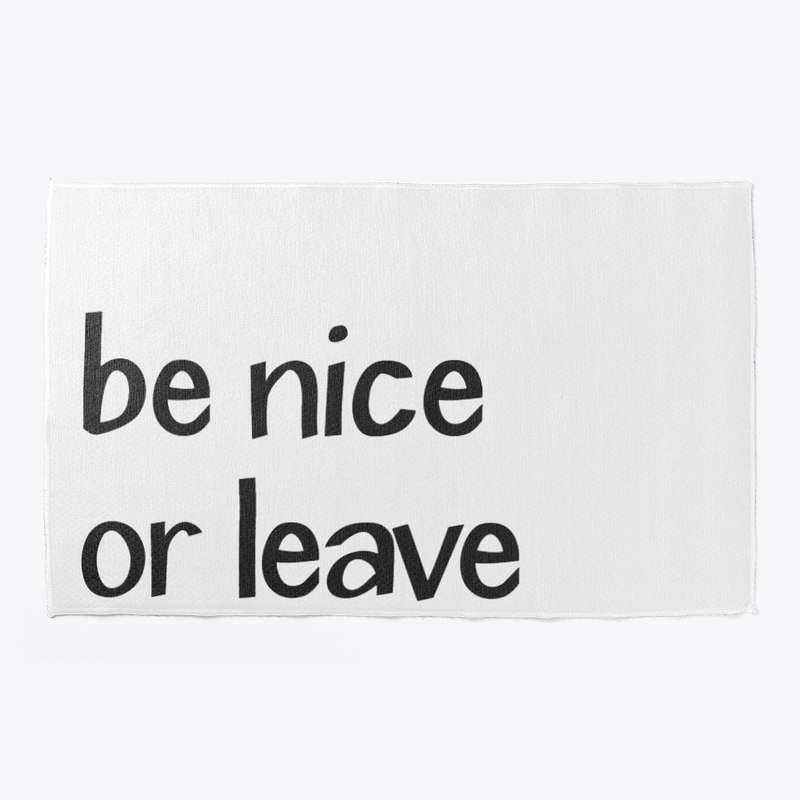 Be Nice Or Leave Door Mat