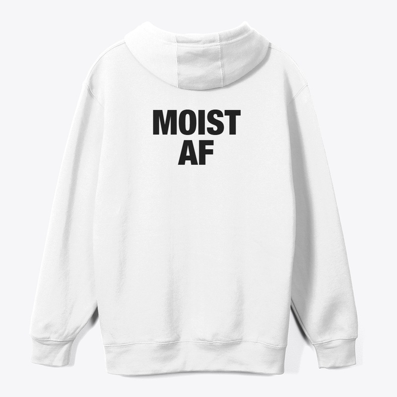 MOIST AF White Collection