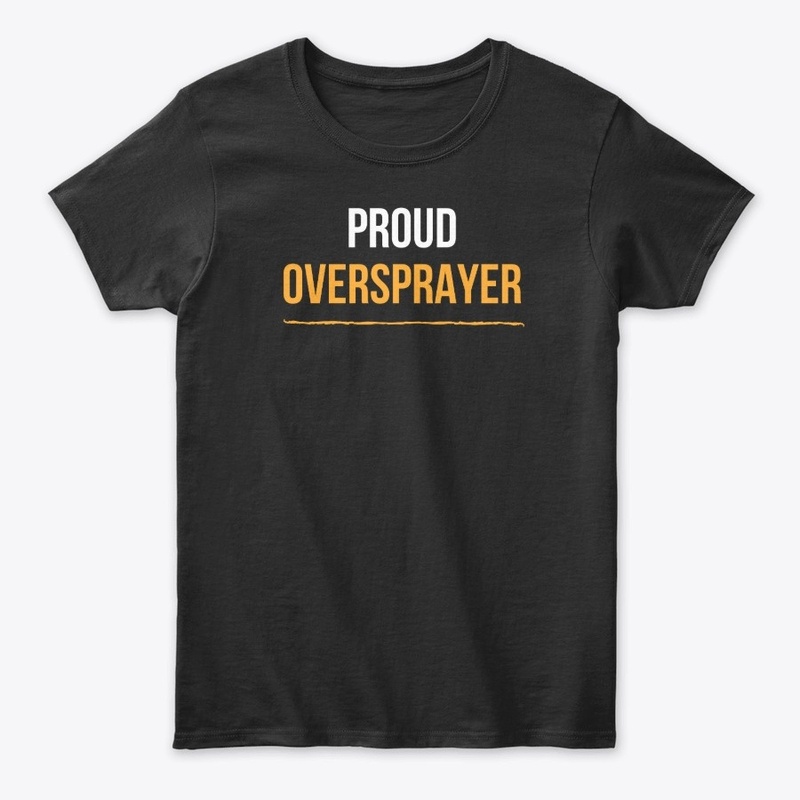 Proud Oversprayer Women's T-Shirt White