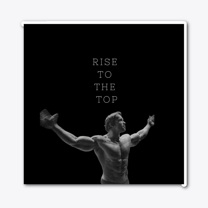"Rise To The Top" Clothing for gym