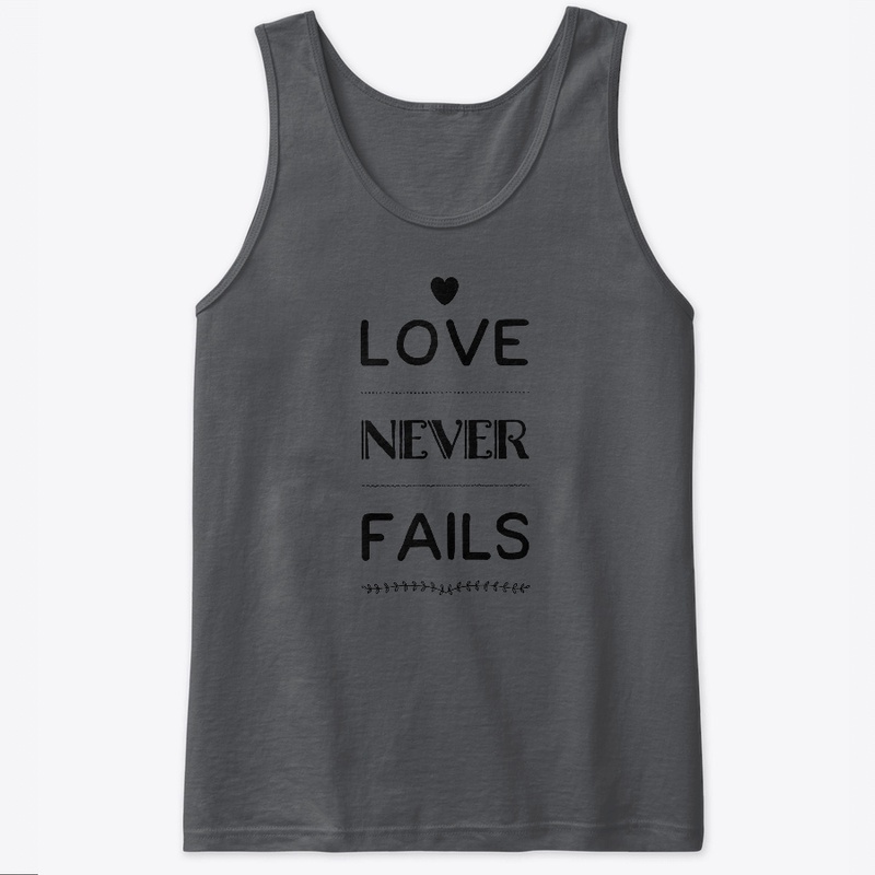 Love Never Fails