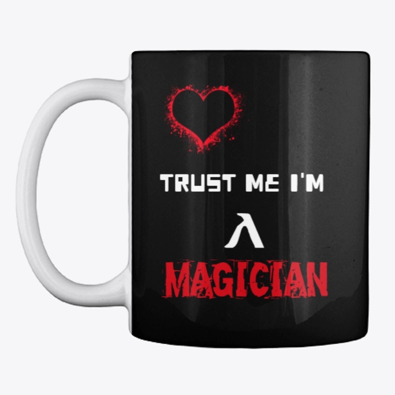Trust me i'm a magician