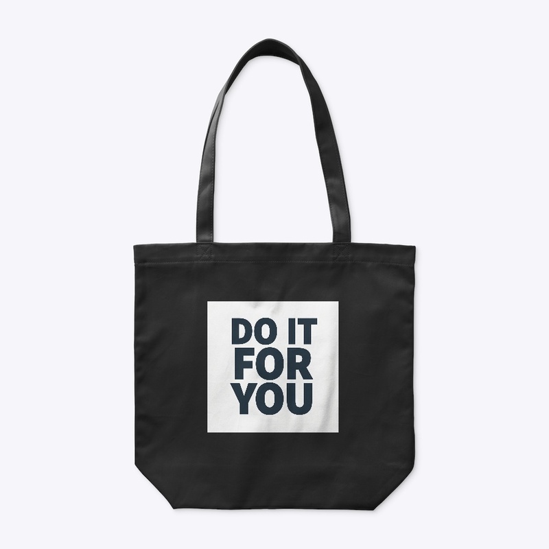 Do It For You Motivational Typography
