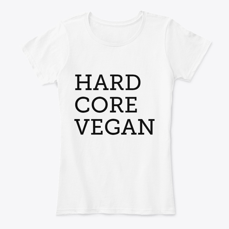 hard core vegan 