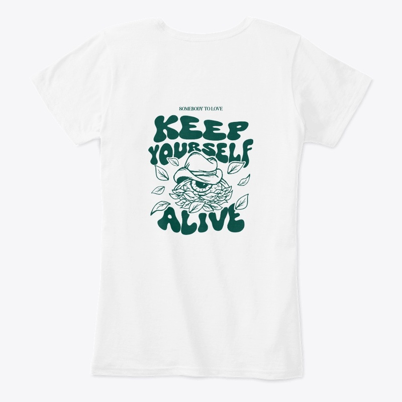 Keep yourself Alive
