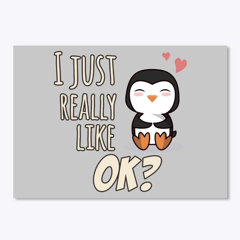 Just Really Like Penguin Bird Lover Gift