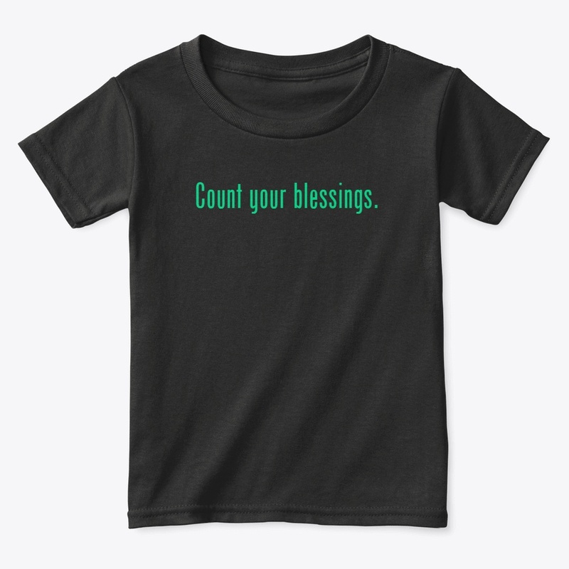 Count your blessings T shirt