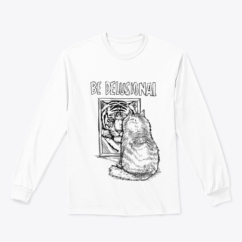 Be Delusional Cat