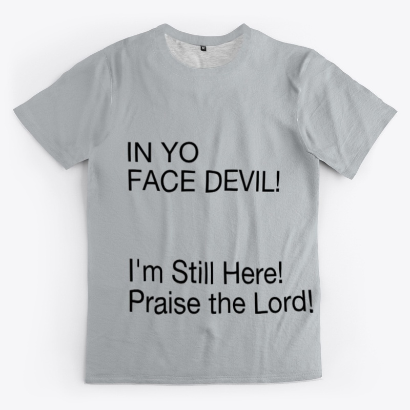 IN YO FACE DEVIL (men)