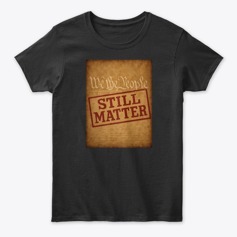 We the People Still Matter