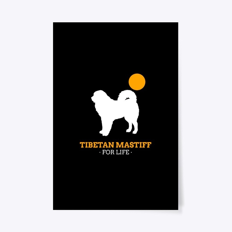 Tibetan Mastiff for Life