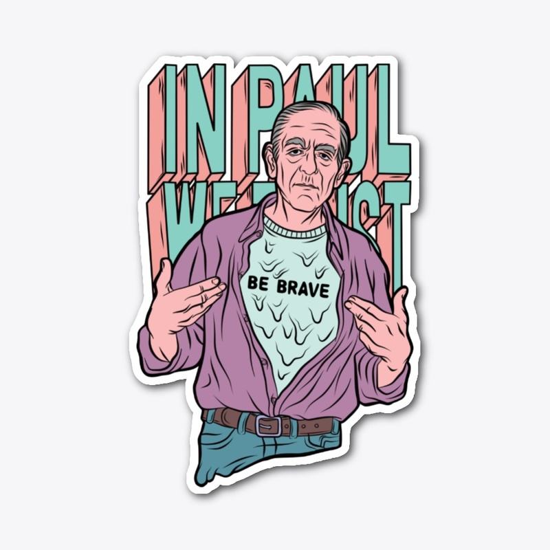 In PAUL We Trust