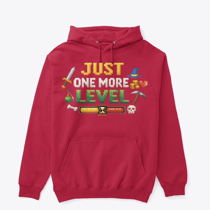 Just One More Level