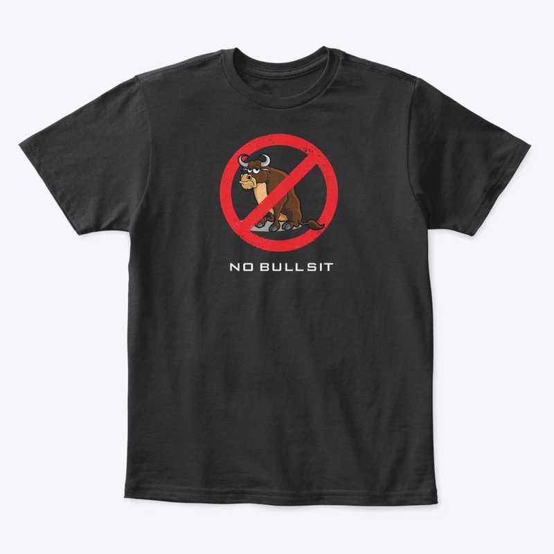 No Bull Sit (White Text)