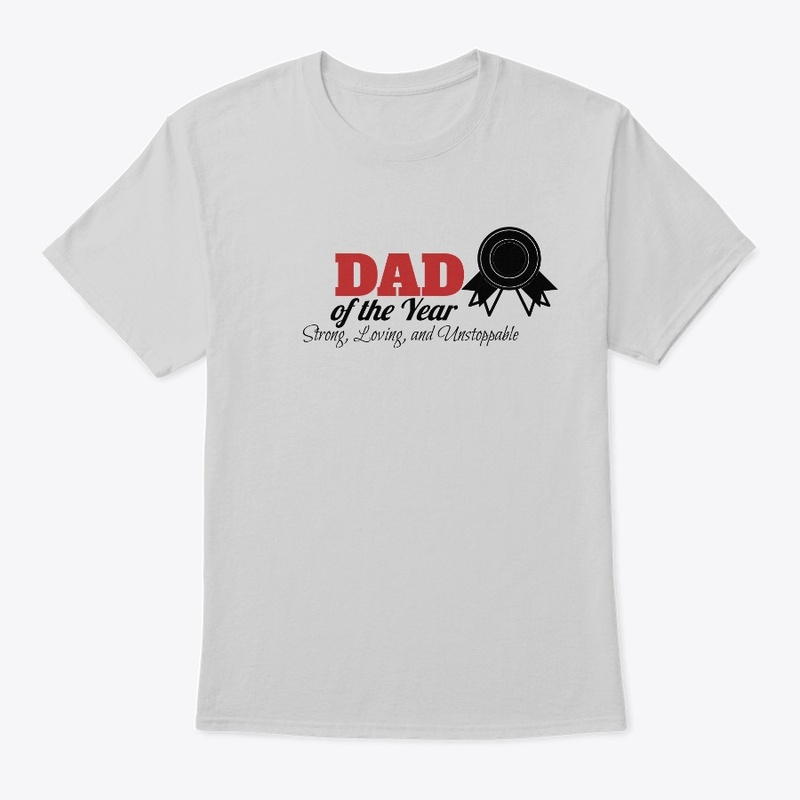 DAD OF THE YEAR T_SHIRT