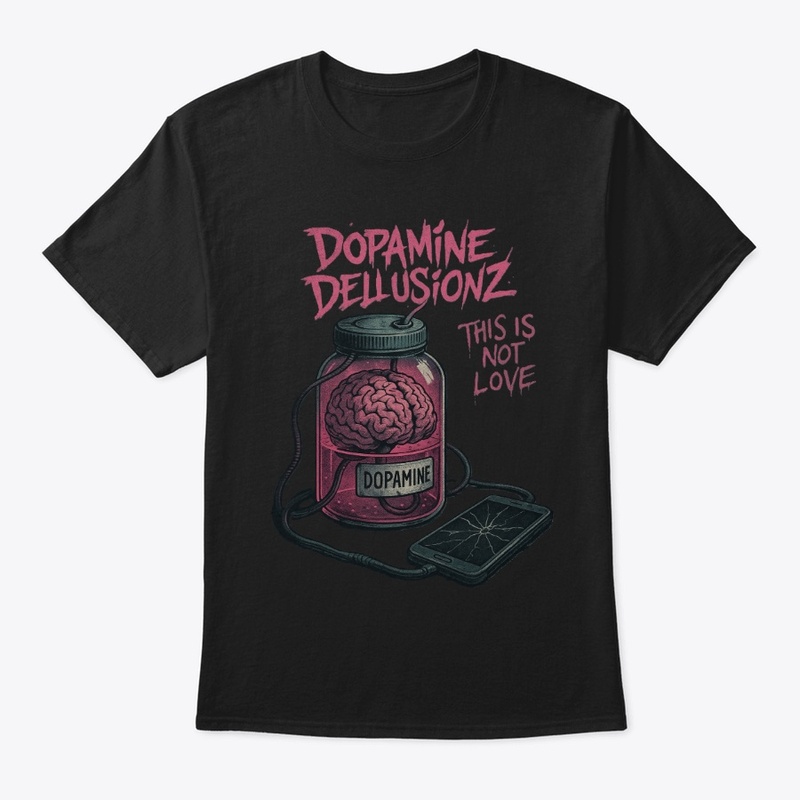 Dopamine Delusionz