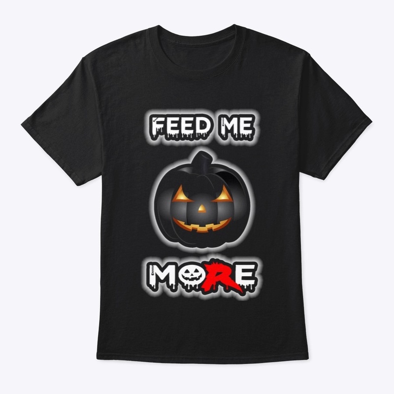Halloween Feed Me More 