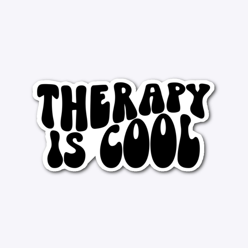 Therapy is cool groovy