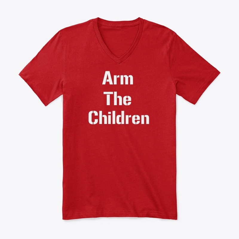 Arm the Children