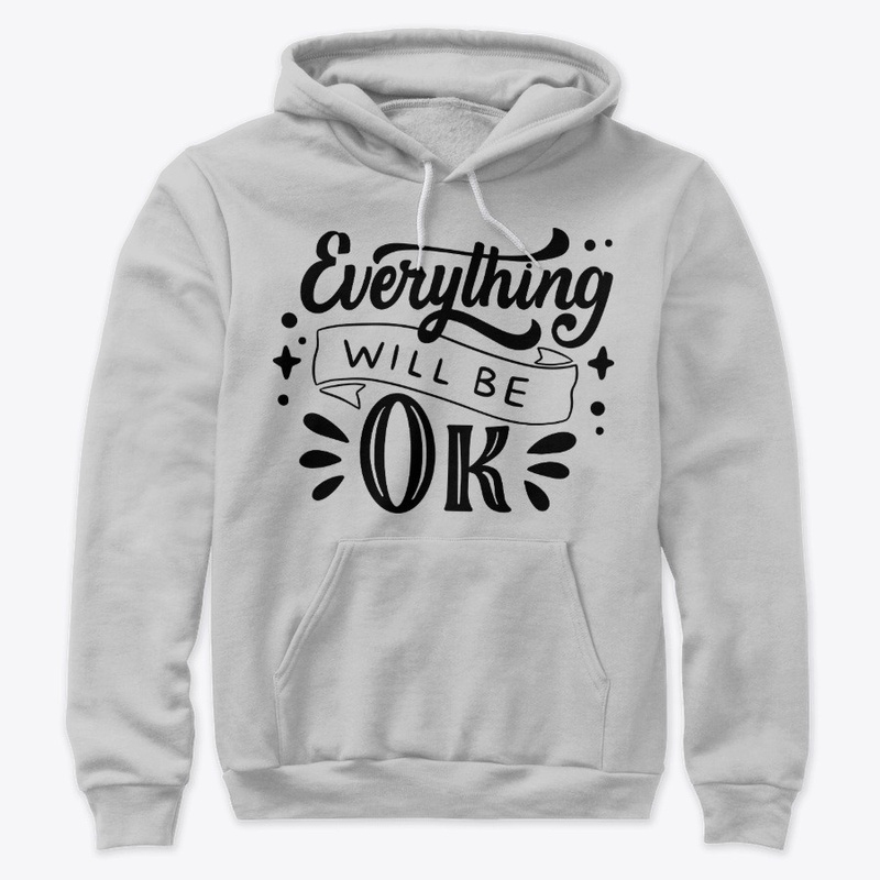 Everything will be Okey