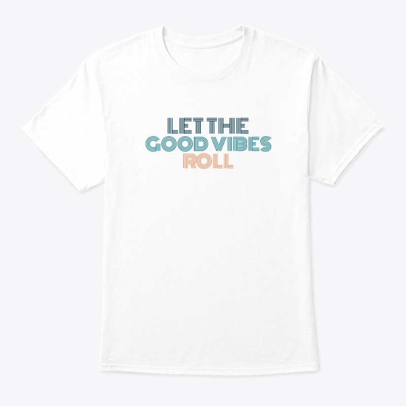 Retro Let The Good Vibes Roll 