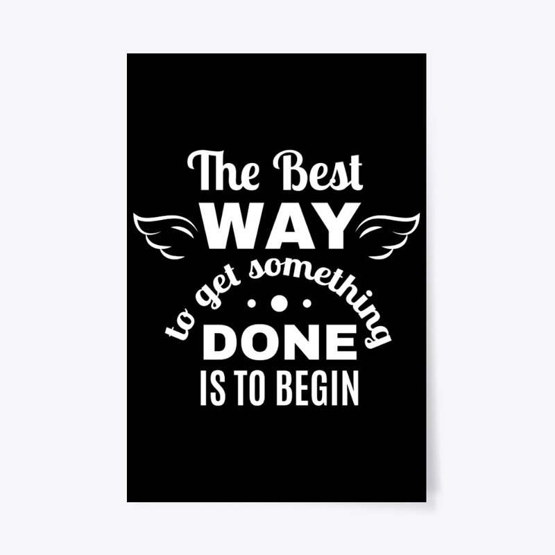 The Best Way To Get Something Done