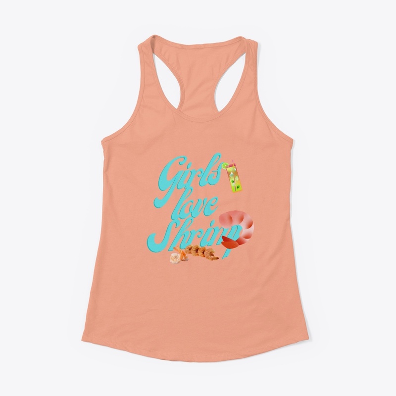 Girls Love Shrimp
