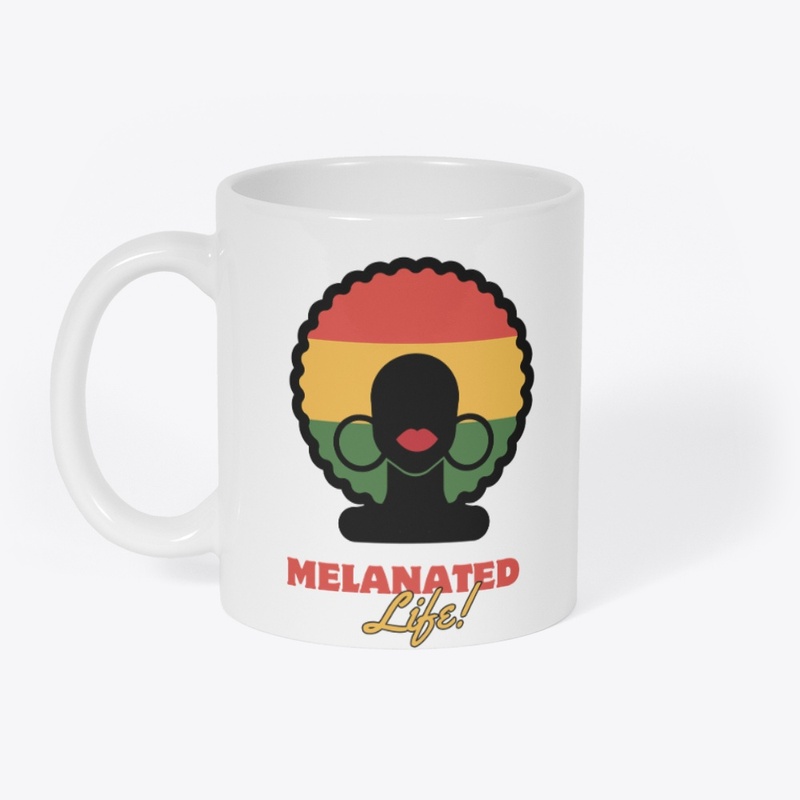 Melanated Life