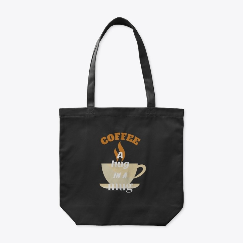 Coffee: A Hug in a Mug