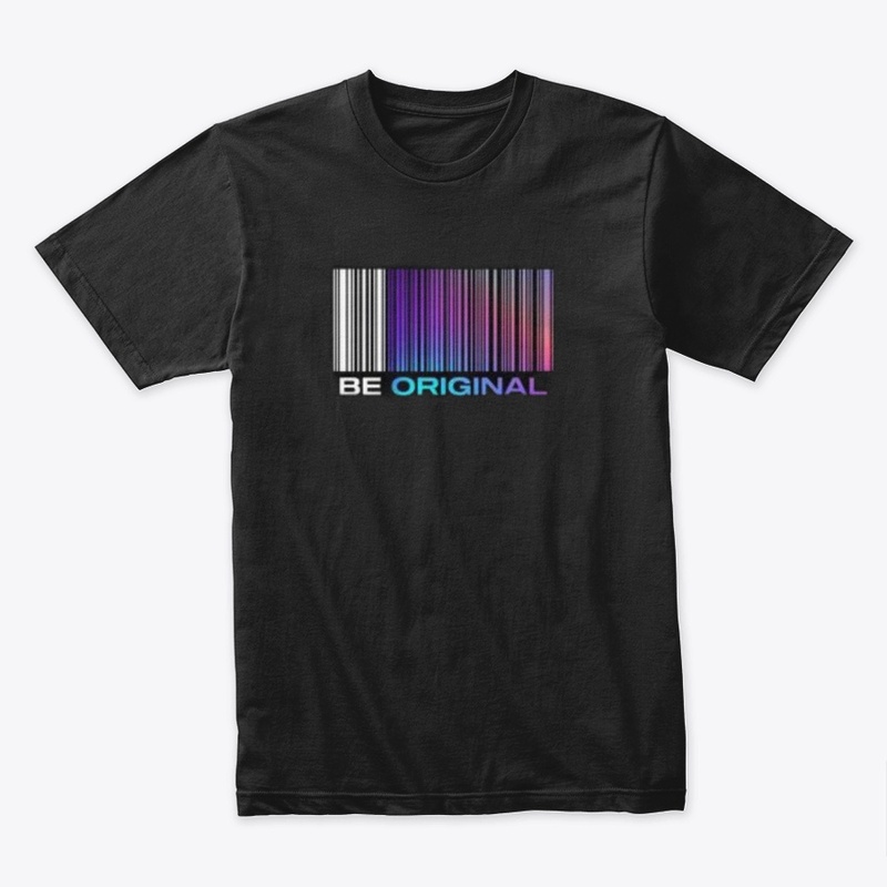 BE ORIGINAL 