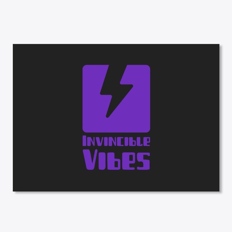 Invincible Vibes - You Have Em