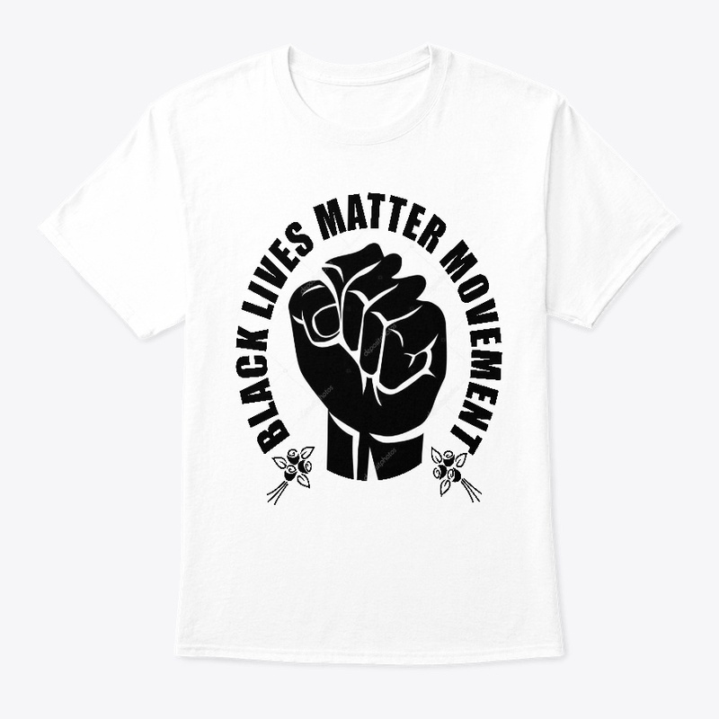 BLACK LIVES MATTER MOVEMENT