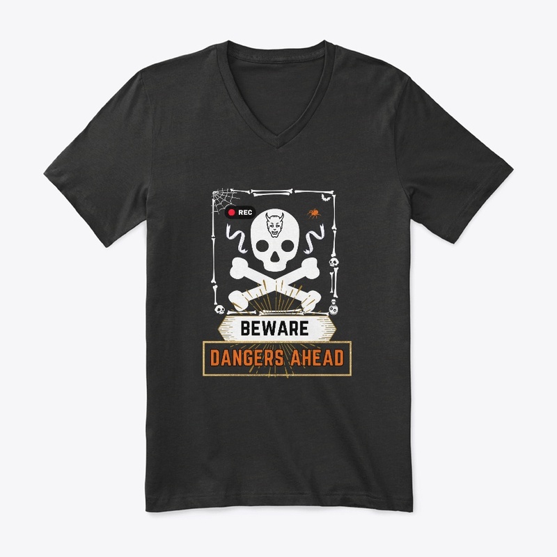 Beware Dangers Ahead 