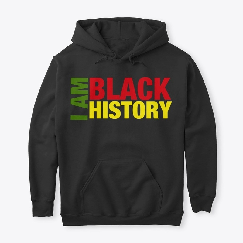 I AM BLACK HISTORY