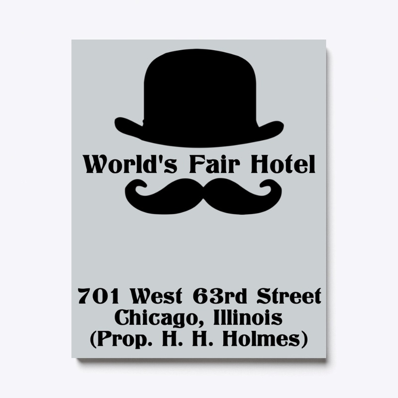 World's Fair Hotel (H. H. Holmes)