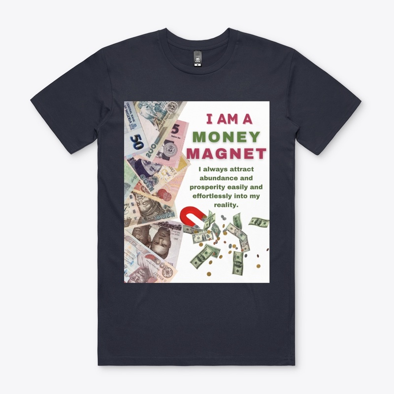 I AM A MONEY MAGNET