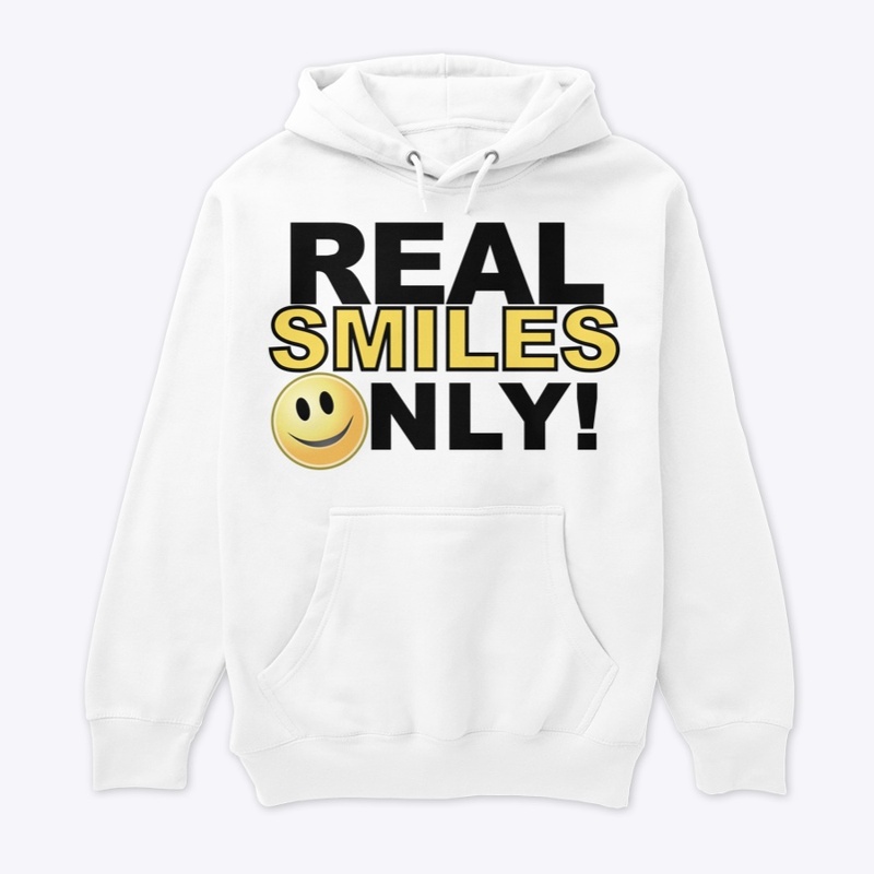 Real Smiles Only