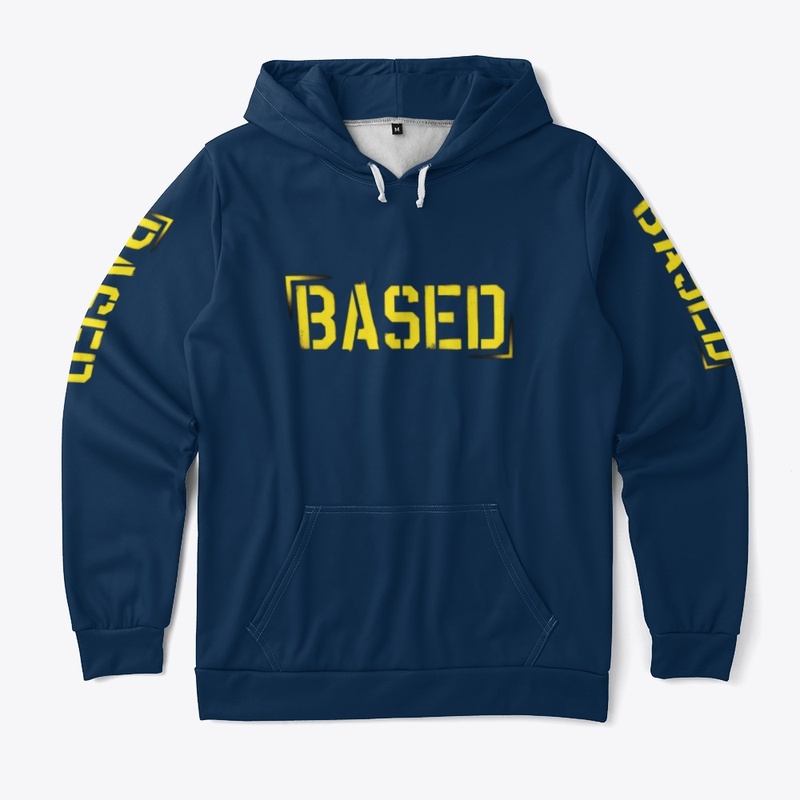 Based Hoodie